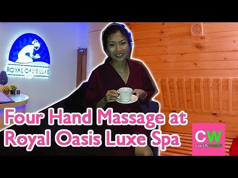 Four Hand Massage at Royal Oasis Luxe Spa (DAILY VLOG # 40) | couchwasabi