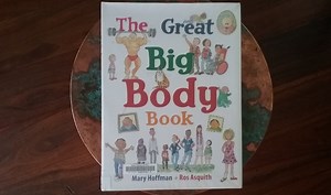 The Great Big Body Book by Mary Hoffman | LOOK INSIDE