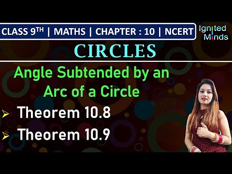 Class 9th Maths | Theorem 10.8 | Theorem 10.9 | Chapter 10 - Circles | NCERT