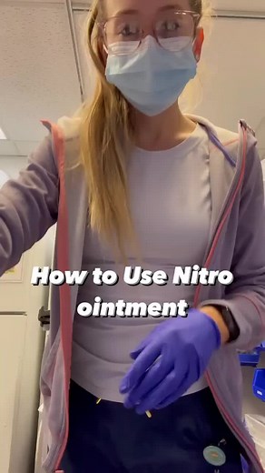 How to Properly Use Nitro Ointment in Nursing Practice