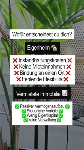 Eigenheim oder vermietete Immobilie? Was ist besser? 💶 🏡