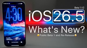 What’s New in iOS 26.5 Beta 1 V2? Fixes, RCS Security, and Maps Changes