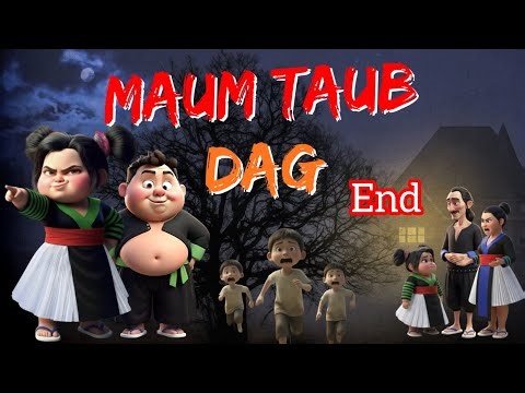 Maum taub dag Cartoon 3D End