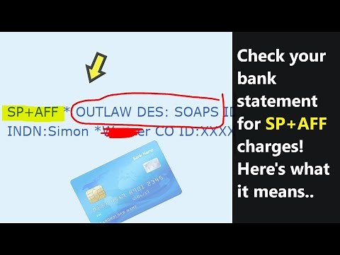 What's SP AFF* charge on credit or debit card? Is it a scam transaction on your bank statement?