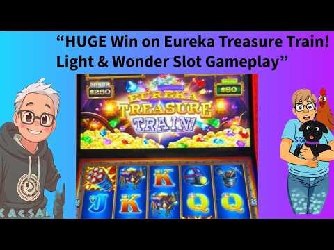 “HUGE Win on Eureka Treasure Train! 💥 Light & Wonder Slot Gameplay”