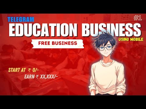 Telegram Education Business: Start for Free & Make Money in 2025 !