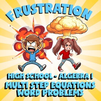 Multi Step Equations Word Problems FRUSTRATION Math Game - No Prep Algebra 1
