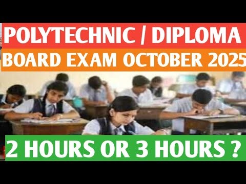 DIPLOMA POLYTECHNIC COLLEGE LATEST NEWS | BOARD EXAM OCTOBER 2025 TWO HOURS OR THREE HOURS? #NSK