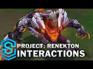 PROJECT: Renekton Special Interactions