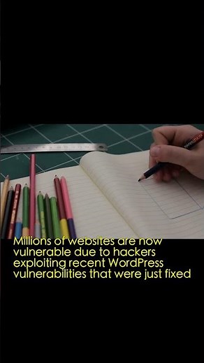 Millions of websites now at risk due to hacked WordPress bugs