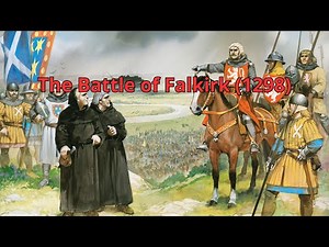 The Battle of Falkirk (1298)