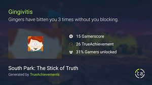 Gingivitis achievement in South Park: The Stick of Truth (Xbox 360)