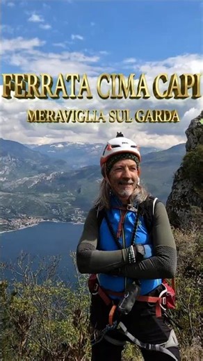 Cima Capi via ferrata: The most beautiful view of Lake Garda! 🏔️🌊