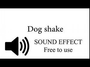 Dog shake off SOUND EFFECT