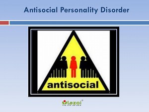 Antisocial Personality Disorder - SlideServe