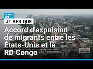 Accord d'expulsion de migrants entre les États-Unis et la RD Congo : 15 migrants à Kinshasa