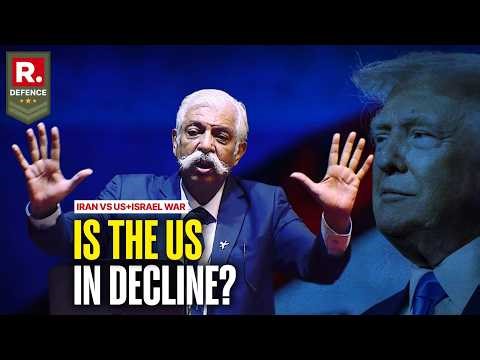 US-Israel-Iran War: Maj Gen GD Bakshi Breaks Down Trump's ‘Hitlerian’ 21st-Century Colonialism