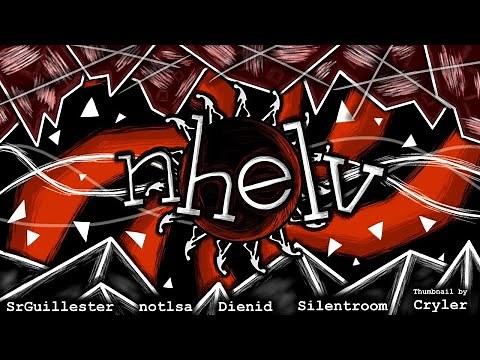 (Extreme Demon) Nhelv by Notlsa and Dienid VERIFIED