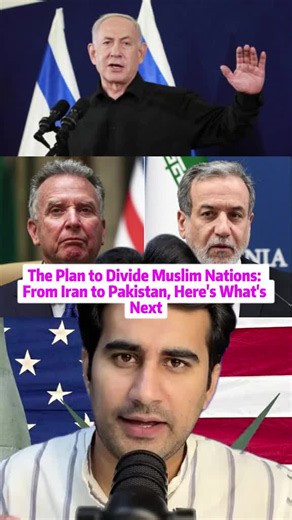 The Plan to Divide Muslim Nations: From Iran to Pakistan, Here's What's Next #MuslimWorld #DivideAndConquer #Geopolitics #BreakingNews #fyp #viral