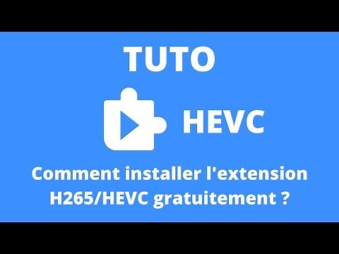 Installer l'extension HEVC/H265 gratuitement sur Windows