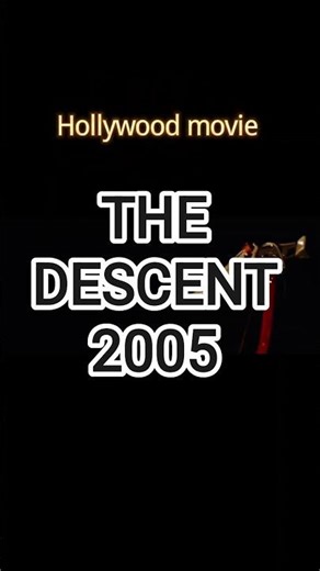 The Descent 2005 Part 2 -- Tamil Shorts