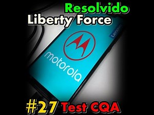TEST CQA Motorola - Resolvido !