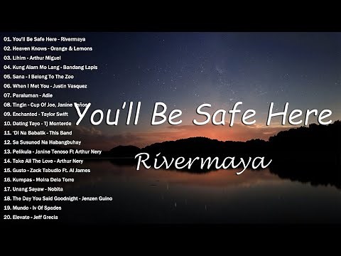 You'll Be Safe Here - Rivermaya | Best OPM Nonstop Playlist 2024 - Greatest Hits Full Album