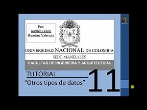 Tutorial 11 de MATLAB en español - Otros Tipos de Datos