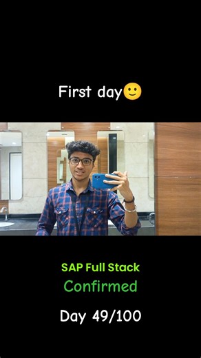 First Time at Koramangala Office 💼 | SAP Full Stack Confirmed ✅ | Day 49/100