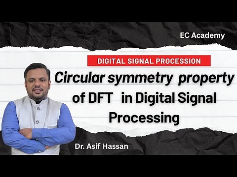 Circular symmetry property of DFT in digital image processing || EC Academy
