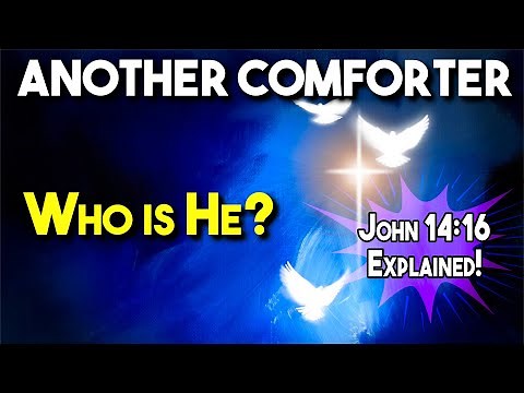 Another Comforter: Who is He? God the Holy Spirit? (John 14:16 explained) - Nader Mansour