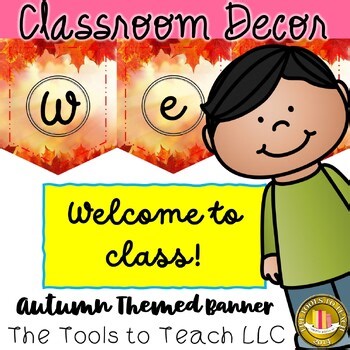 Autumn Leaves Welcome to Class Banner Decor Grades Kindergarten to 6th