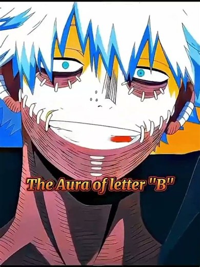 Aura of Letter "B" #anime