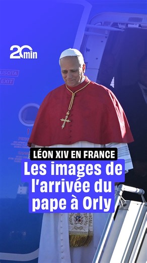 Emmanuel Macron accueille le pape Léon XIV à l’aéroport d’Orly