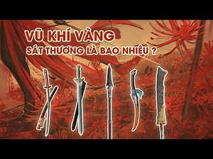 Sát Thương Giữa Vũ Khí Trắng Và Vũ Khí Vàng trong Naraka: Bladepoint.
