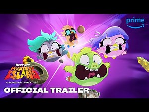 Angry Birds: Mystery Island - Official Trailer | Prime Video