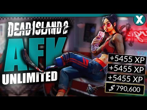 Dead Island 2 AFK MAX LEVEL Glitch (VERY EASY)