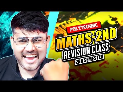 Maths 2nd : REVISION CLASS | #astechnic #maths2ndsememester #polytechnic