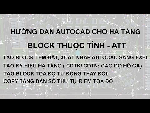 Autocad -Creat Block Attritube -Tạo block thuộc tính, block tọa độ tự động,Lisp copy tăng dần thứ tự