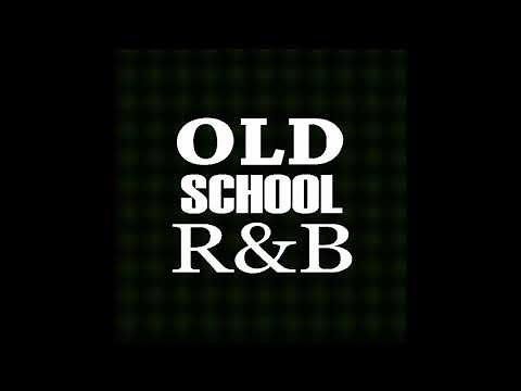 Old School R&B