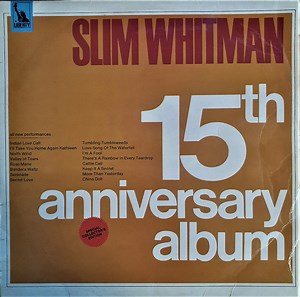 Slim Whitman - 15th Anniversary Album