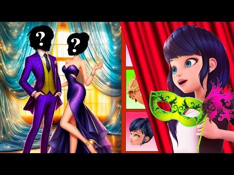 Wrong Heads Miraculous Ladybug and Cat Noir Marinette choosing a couple for a masquerade ball party