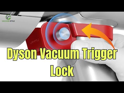 What Is Dyson Vacuum Trigger Lock & How Does It Work? Explained!
