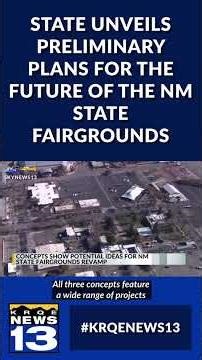State unveils preliminary plans for the future of the New Mexico State Fairgrounds