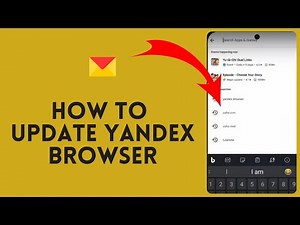 How to Update Yandex Browser in 2024?