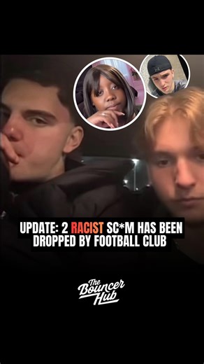 Internet Ready 🧠 on Instagram: "There’s been an update with these 2 racist sc*mbags… 2 of the football clubs that they were part of has put out statements has said they are going to be looking into this (one has dismissed them) 👀 Comment “ACTIVE” & I’ll send you the full breakdown"