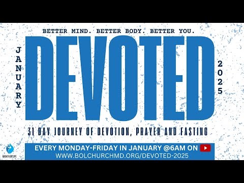 Devoted: A Journey of Prayer, Fasting, and Faith | January 1, 2025