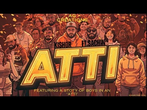 ATTI music Vedio | ft Sachin | Kishore | AG creations