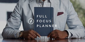 Full Focus Planner - 3 Ways It Has Helped Me Achieve More