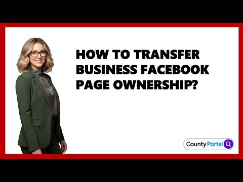How To Transfer Business Facebook Page Ownership?